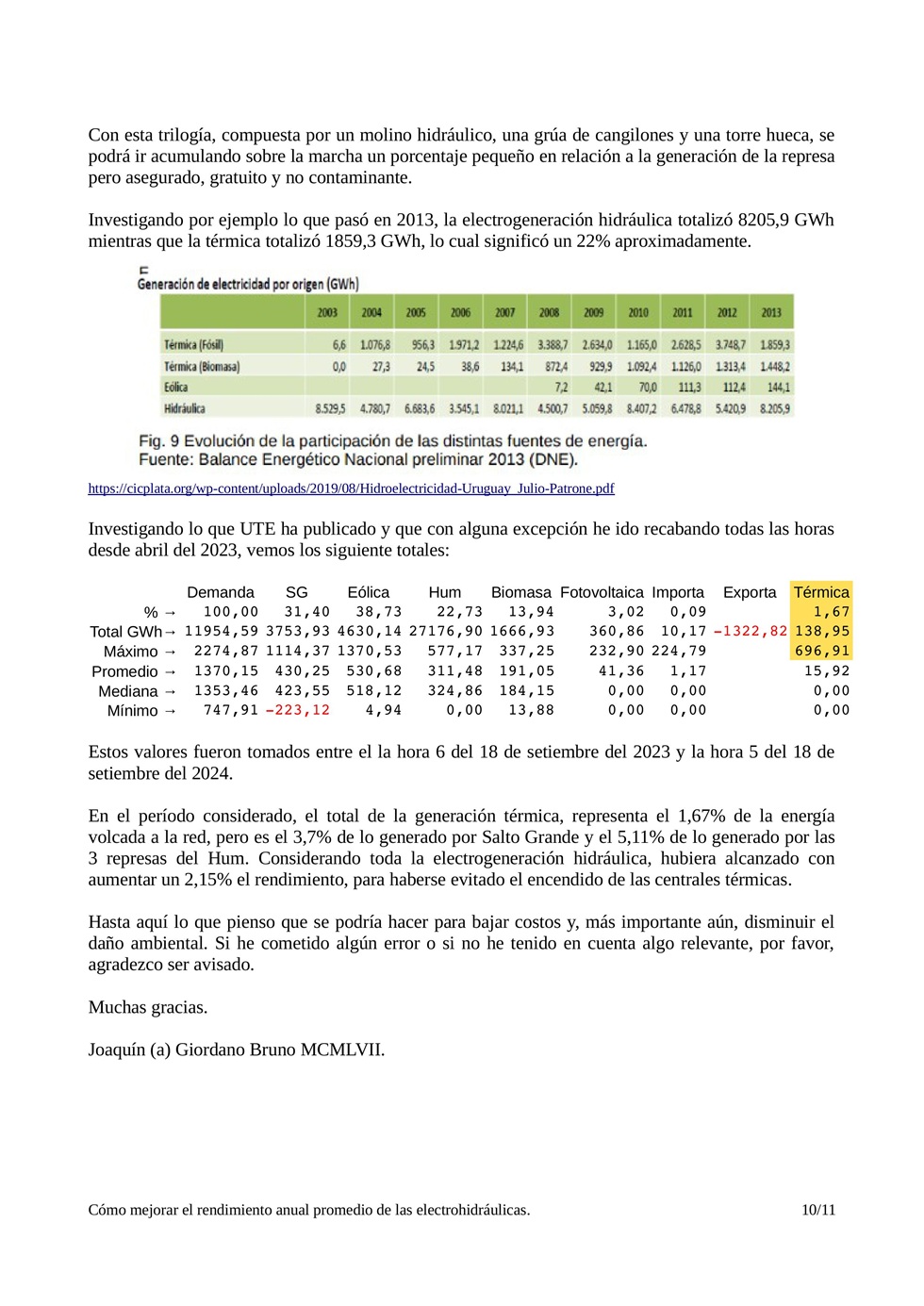 Cmo mejorar el rendimiento anual promedio de las centrales electrogeneradoras hidrulicas que estn instaladas sobre un curso de agua