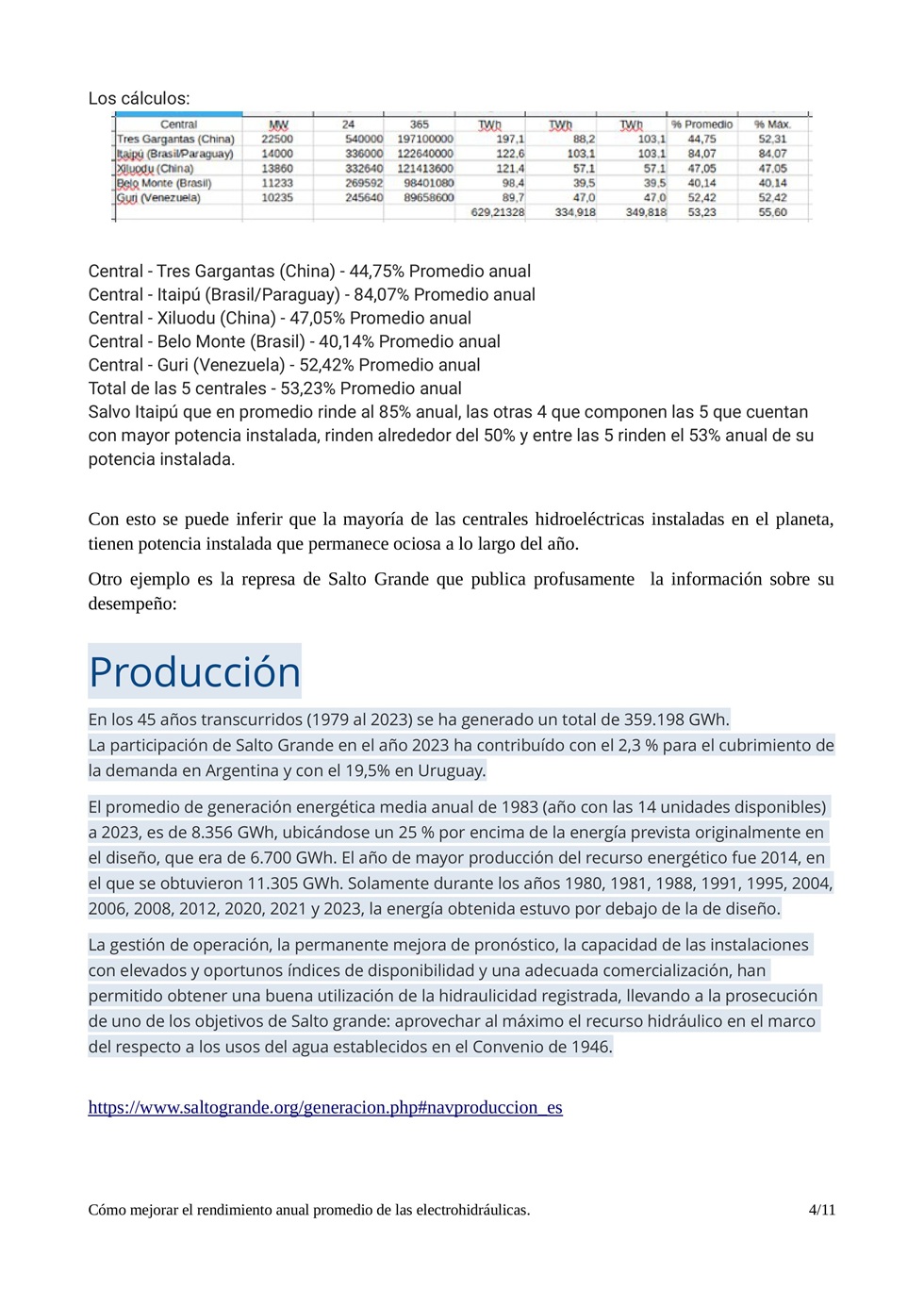 Cmo mejorar el rendimiento anual promedio de las centrales electrogeneradoras hidrulicas que estn instaladas sobre un curso de agua
