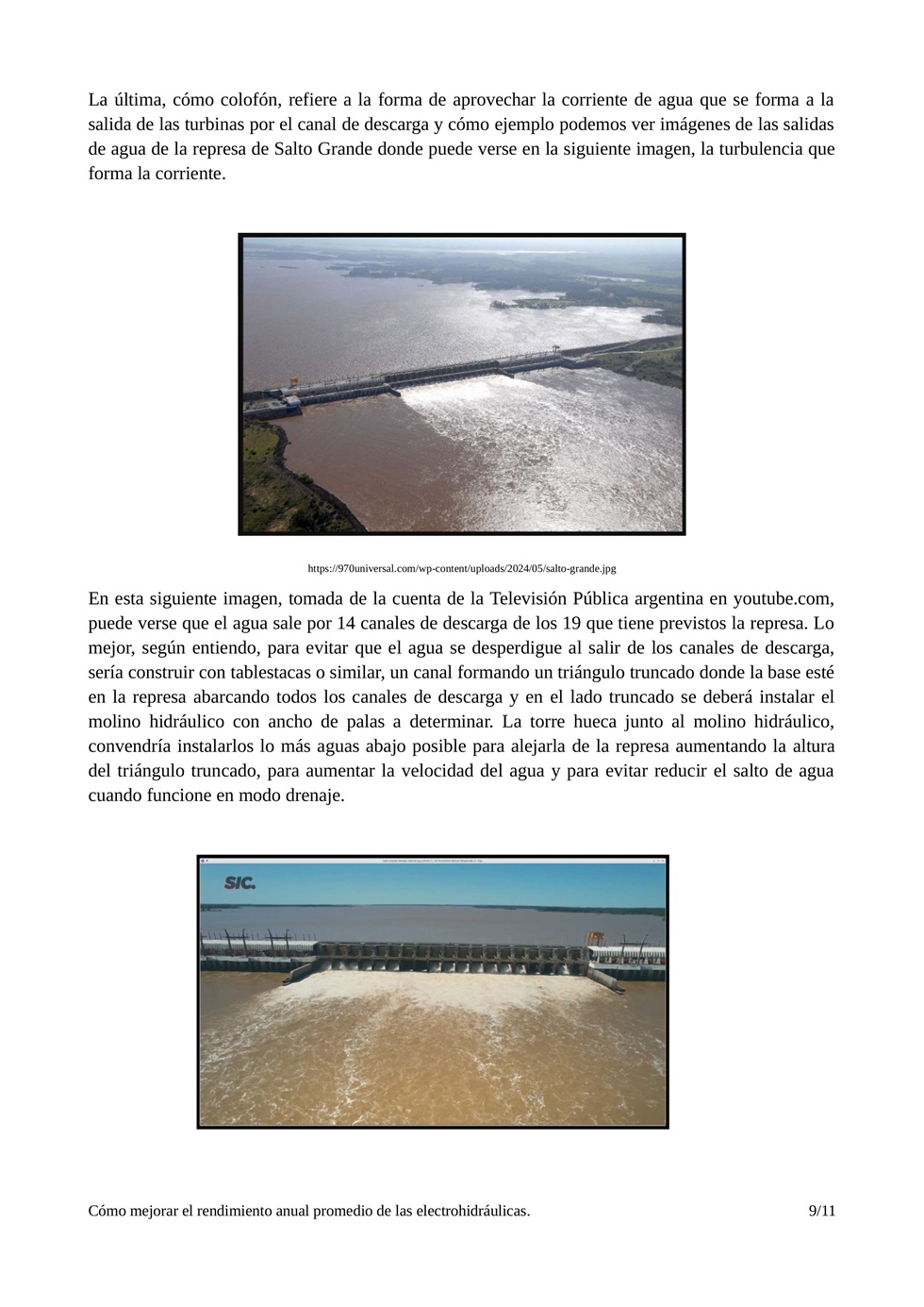 Cmo mejorar el rendimiento anual promedio de las centrales electrogeneradoras hidrulicas que estn instaladas sobre un curso de agua