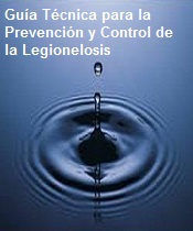 Gua tcnica para la Prevencin y Control de la Legionelosis en instalaciones